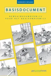 Omslag van Basisdocument bewegingsonderwijs voor het basisonderwijs - verkorte uitgave