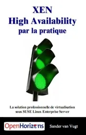 Omslag van XEN High Availability par la pratique