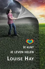 Omslag van Je kunt je leven helen