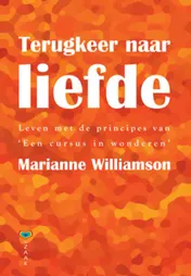 Omslag van Terugkeer naar liefde