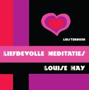 Omslag van Liefdevolle meditaties