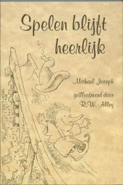 Omslag van Spelen blijft heerlijk