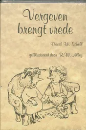 Omslag van Vergeven brengt vrede