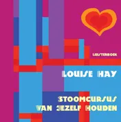 Omslag van Stoomcursus van jezelf houden