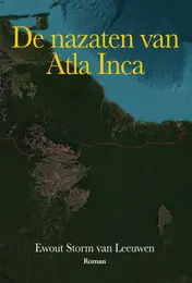 Omslag van De nazaten van Atla Inca