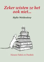 Omslag van Zeker wisten ze het ook niet...