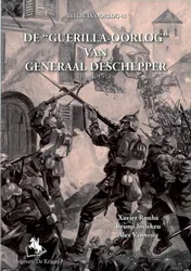 Omslag van De Guerilla-oorlog van Generaal Deschepper herfst 1914