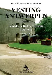 Omslag van 3 Schelde- en Redeverdediging 1838-1944