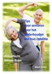 Omslag van Tips voor senioren voor het onderhouden van hun conditie.