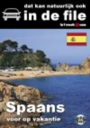 Omslag van Spaans voor op vakantie