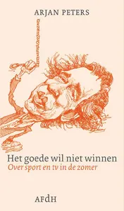 Omslag van Het goede wil niet winnen