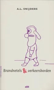 Omslag van Brandnetels & verkeersborden