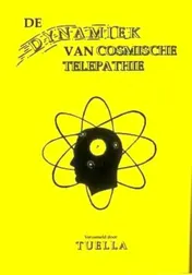 Omslag van De dynamiek van cosmische telepathie