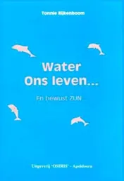 Omslag van Water ons leven...