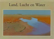 Omslag van Land, Lucht en Water