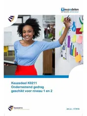 Omslag van Keuzedeel K0211 ondernemend gedrag geschikt voor niveau 1 en 2 (folio versie)