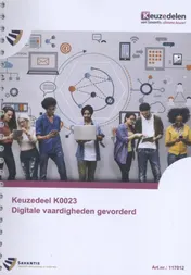 Omslag van Keuzedeel K0023 Digitale vaardigheden gevorderd