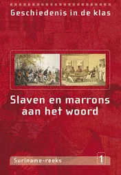 Omslag van Slaven en marrons aan het woord