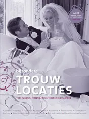 Omslag van Bijzondere trouwlocaties