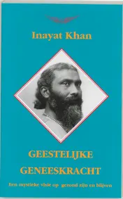 Omslag van Geestelijke geneeskracht