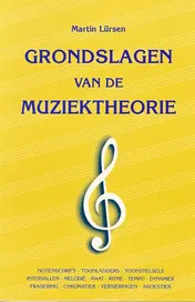 Omslag van Grondslagen van de muziektheorie