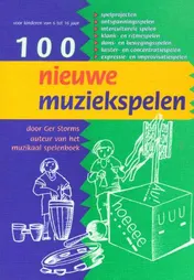 Omslag van Honderd nieuwe muziekspelen