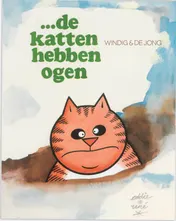 Omslag van ...de katten hebben ogen