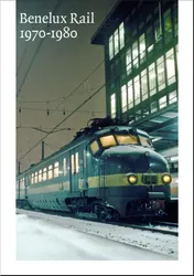 Omslag van Benelux Rail 1970-1980
