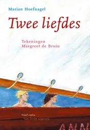 Omslag van Twee liefdes