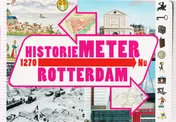 Omslag van Historiemeter Rotterdam 1270- nu