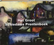 Omslag van Het Groot Schiedams Prentenboek