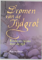 Omslag van Dromen van de Tijdgrot