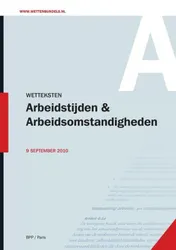 Omslag van Wetteksten Arbeidstijden en Arbeidsomstandigheden