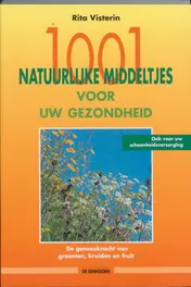 Omslag van 1001 natuurlijke middeltjes voor uw gezondheid