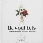 Omslag van Ik voel iets