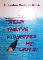 Omslag van Help! They've Kidnapped Me! Lady Di