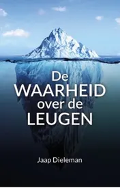 Omslag van De Waarheid over de Leugen
