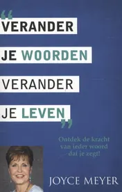 Omslag van Verander je woorden, verander je leven