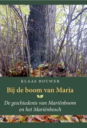 Omslag van Bij de boom van Maria