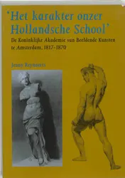 Omslag van Het karakter onzer Hollandse school