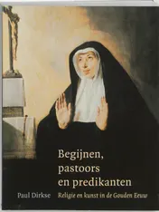 Omslag van Begijnen, pastoors en predikanten