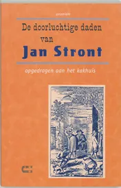 Omslag van De doorluchtige daden van Jan Stront