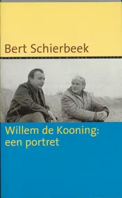Omslag van Willem de Kooning : een portret = Willem de Kooning: a portrait