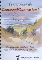Omslag van Terug naar de Zeeuws-Vlaamse kust