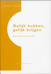 Omslag van Gelijk hebben, gelijk krijgen