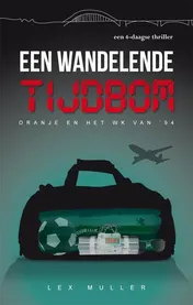 Omslag van Een wandelende tijdbom