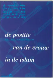Omslag van De positie van de vrouw in de islam