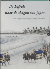 Omslag van De hofreis naar de Shogun van Japan