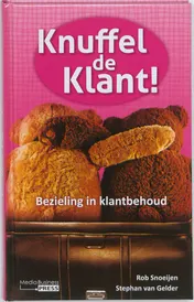 Omslag van Knuffel de klant!