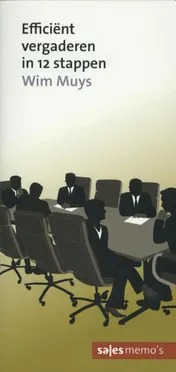 Omslag van Efficient vergaderen in 12 stappen